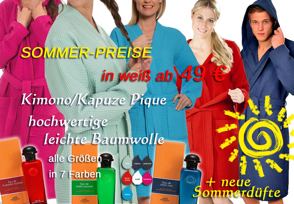 Pique Bademäntel, Kosmetik und viele neue Sommerdüfte